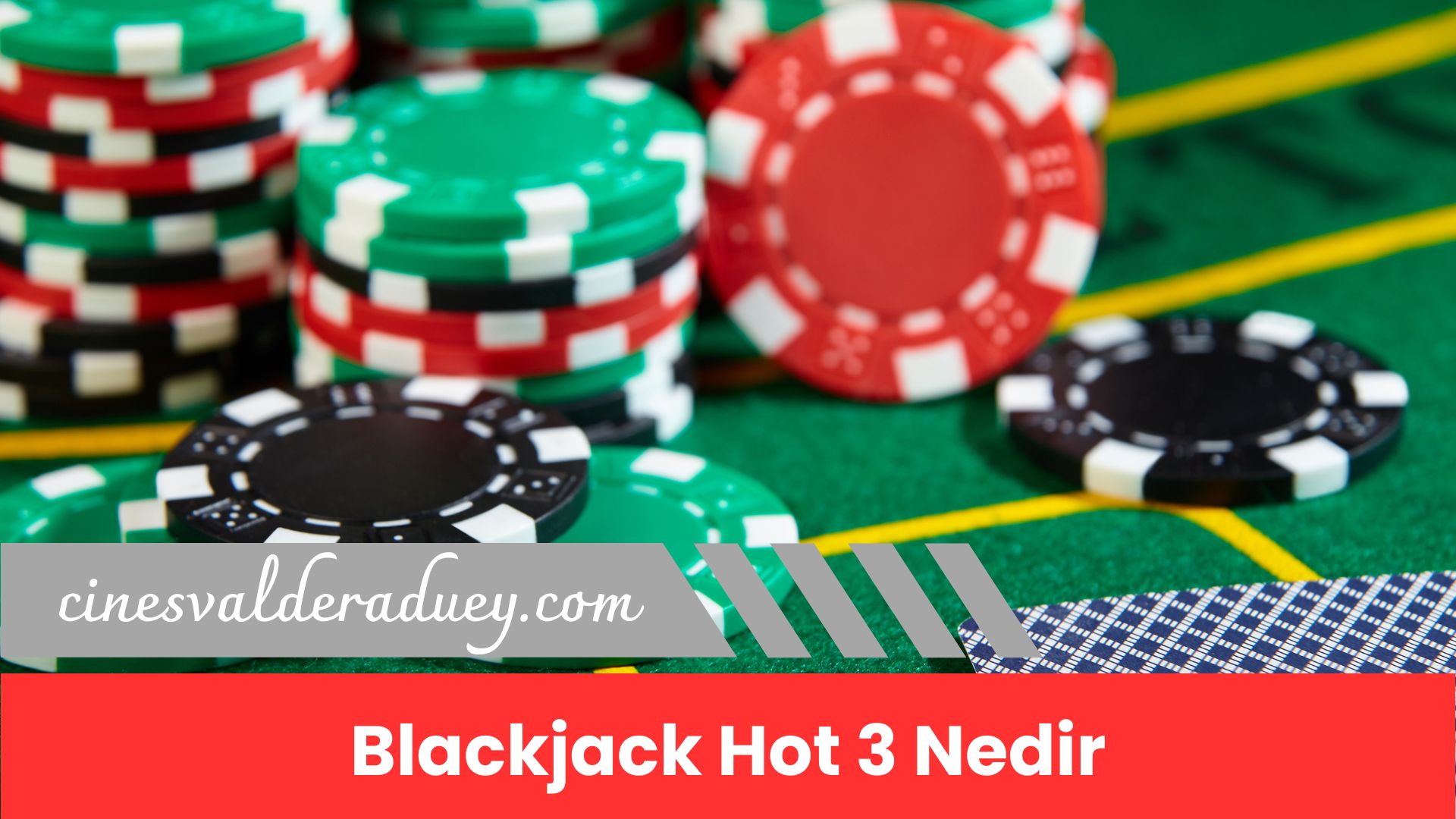 Blackjack Hot 3 Nedir